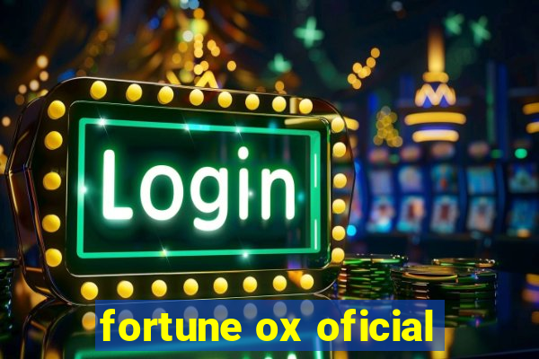 fortune ox oficial